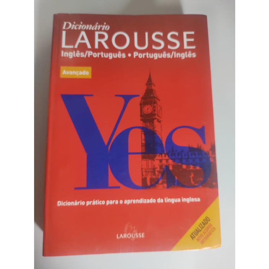 Dicionario Larousse Avancado - Espanhol-Portugues/Portugues-Espanhol