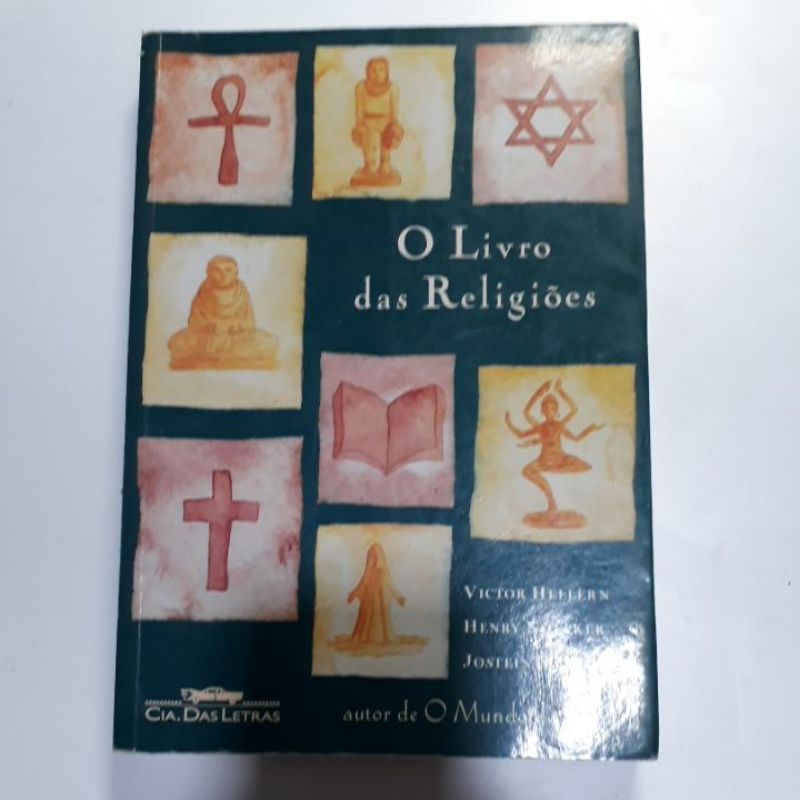 O LIVRO DAS RELIGIÕES - VICTOR HELLERN, HENRI NOTAKER e JOSTEIN GAARDER ...
