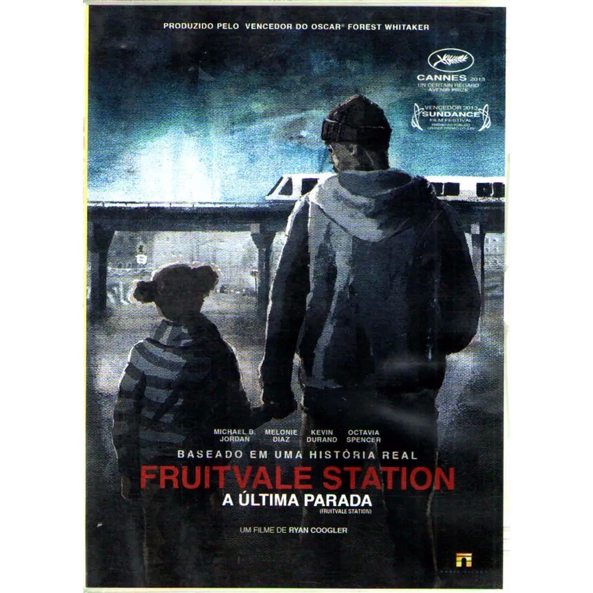 Dvd Fruitvale Station A Ultima Parada Shopee Brasil