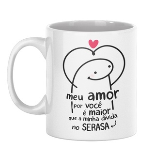 Caneca Cerâmica Florks Meme Dia dos Namorados Já Faz Uns Anos Que a Gente  Se Atura - 325ml no Shoptime