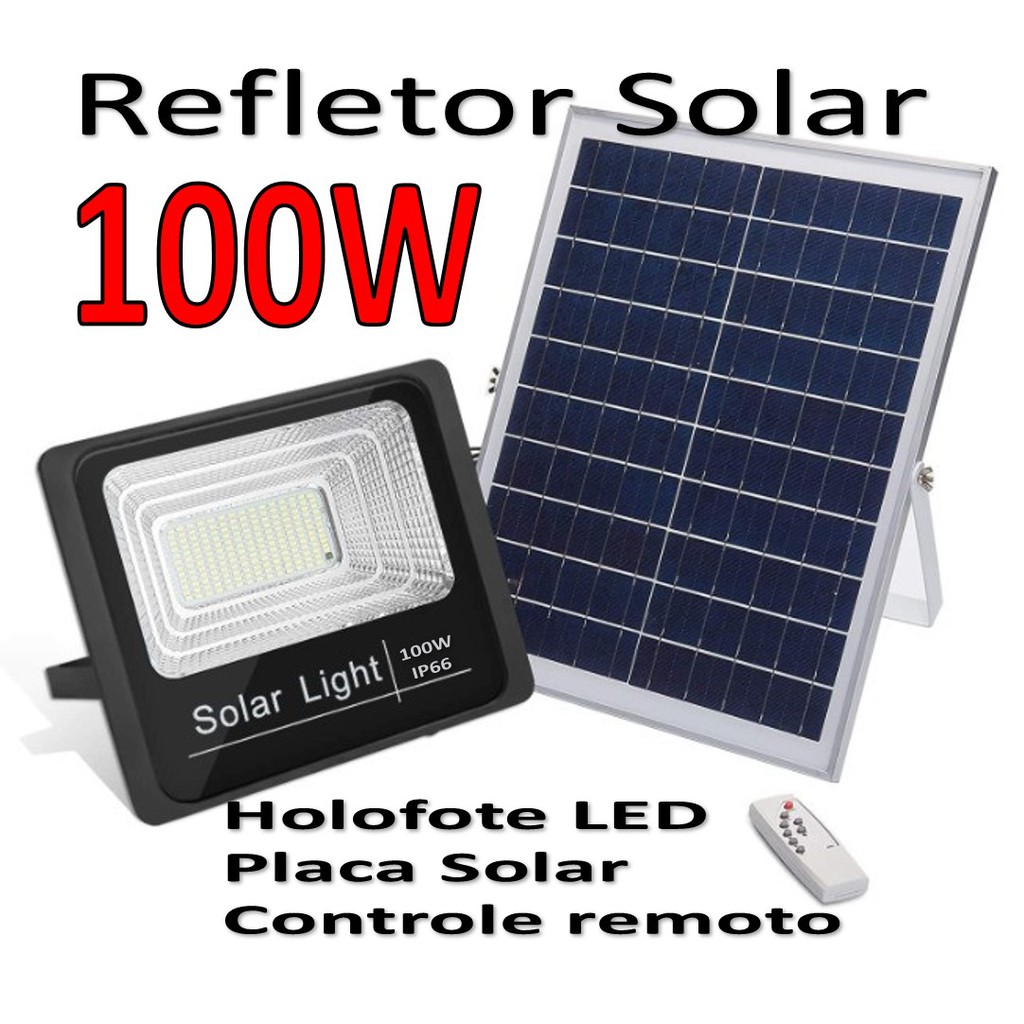 Refletor Solar 100w Ultra Led Completo Placa + controle Economia de ...