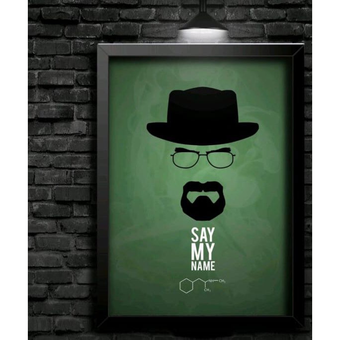 Quadro Decorativo - Breaking Bad - Say My Name Fundo Verde - Séries E Filmes – Geeks - Modernidade E Estilo - Série E Filme -