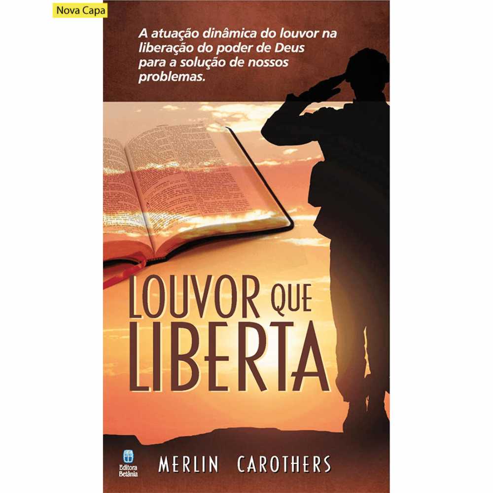 Livro Louvor Que Liberta Merlin Carothers | Shopee Brasil