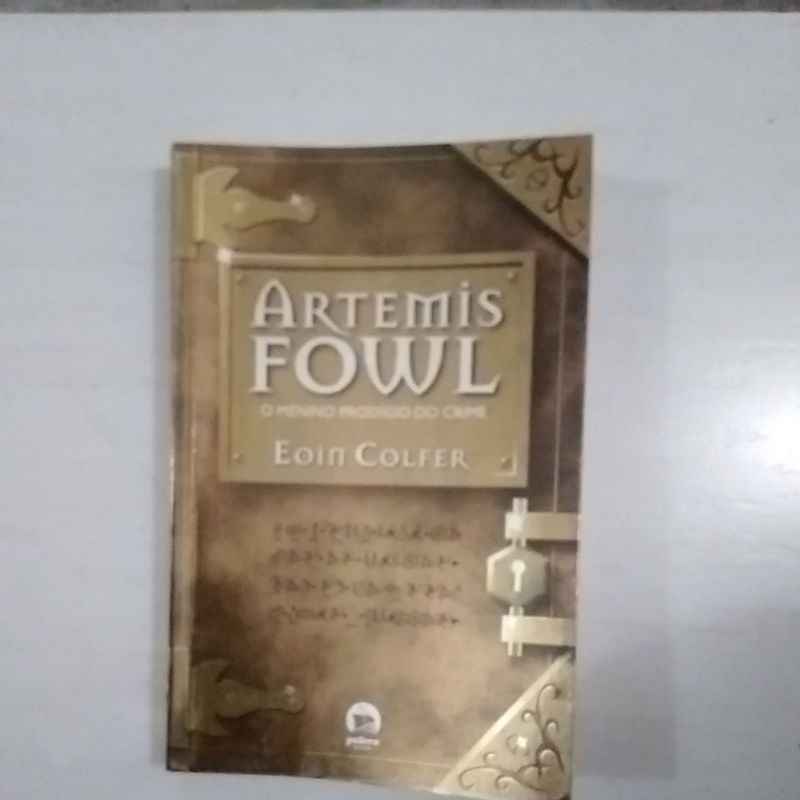 Livro: Artemis Fowl - o Menino Prodígio do Crime - Eoin Colfer