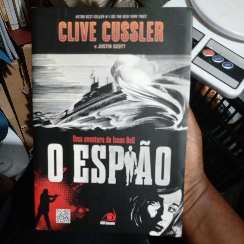 Livro - Espiao, o - Uma Aventura de Isaac Bell - Cussler/ Scott