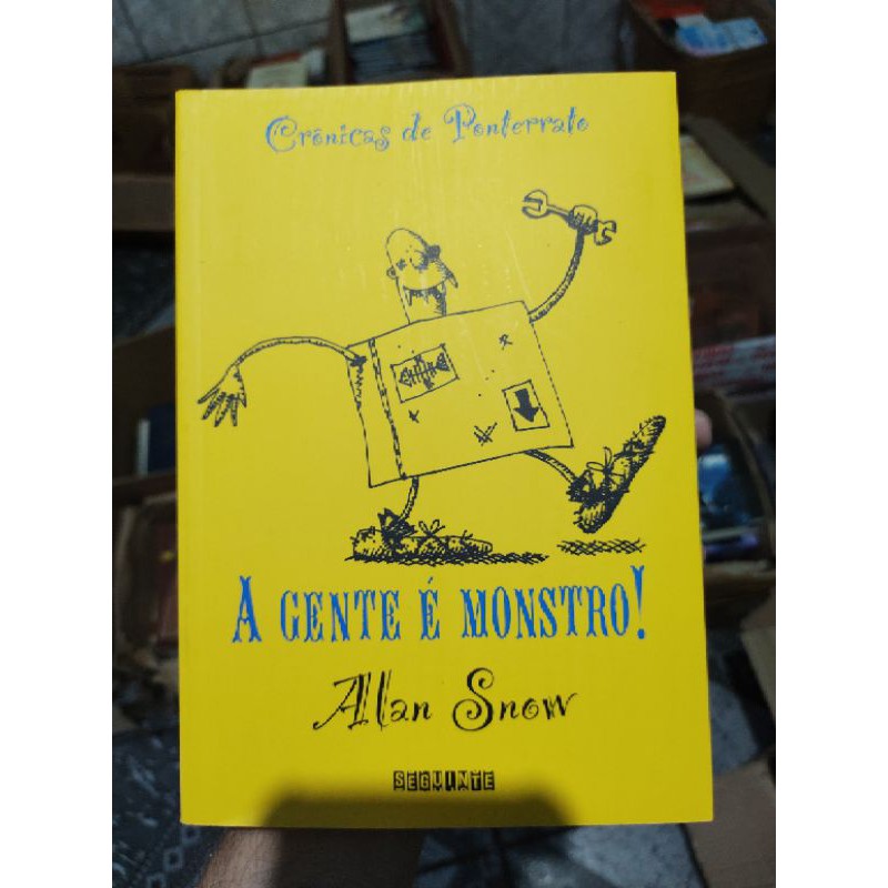 A Gente é Monstro - Alan Snow | Shopee Brasil