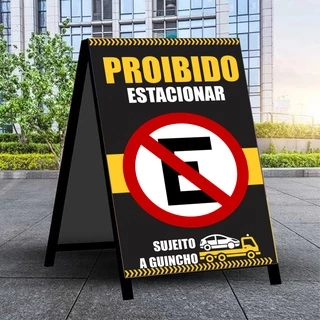 Cavalete 2 LADOS Proibido Estacionar - 45x65