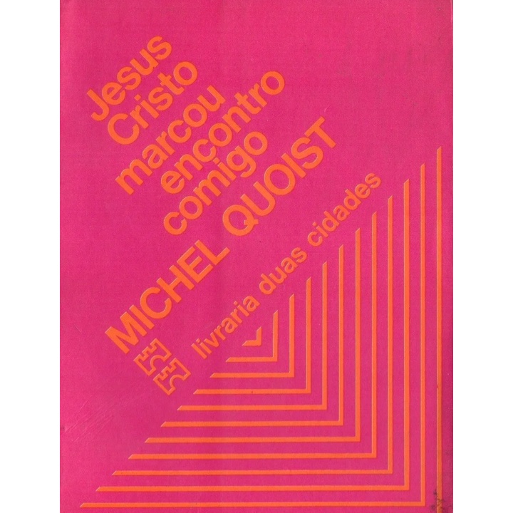 Livro: Jesus Cristo Marcou Encontro Comigo - 1974 Michel Quoist ...
