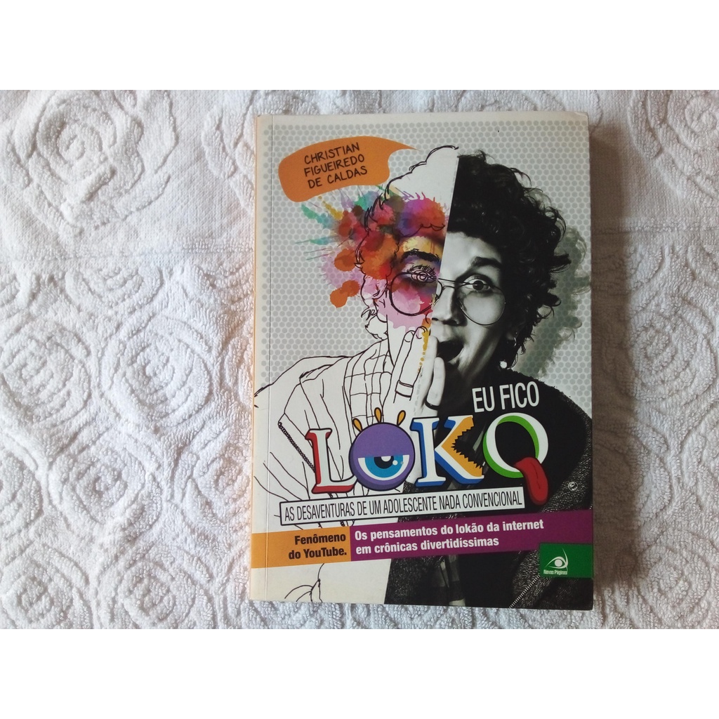 livro eu fico loko Christian Figueiredo de Caldas | Shopee Brasil