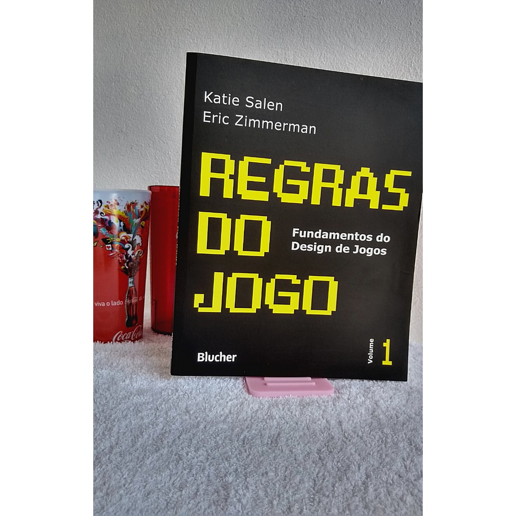 Livro – Regras do Jogo: Fundamentos do Design de Jogos