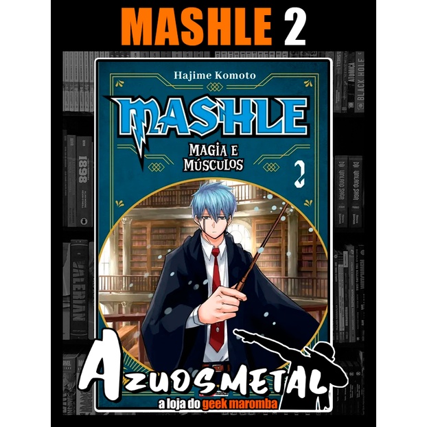 Mashle: Magia e Músculos - Vol. 7