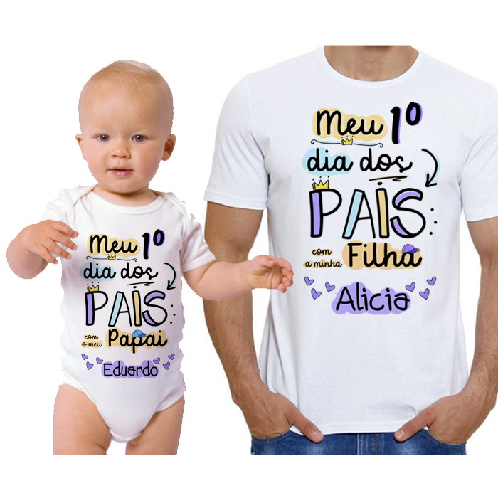 Kit Camiseta + Body Personalizado - Meu Primeiro dia dos Pais | Shopee ...