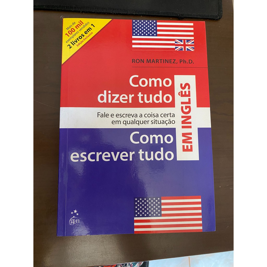 Como escrever tudo em inglês - Escreva a coisa certa em qualquer situação