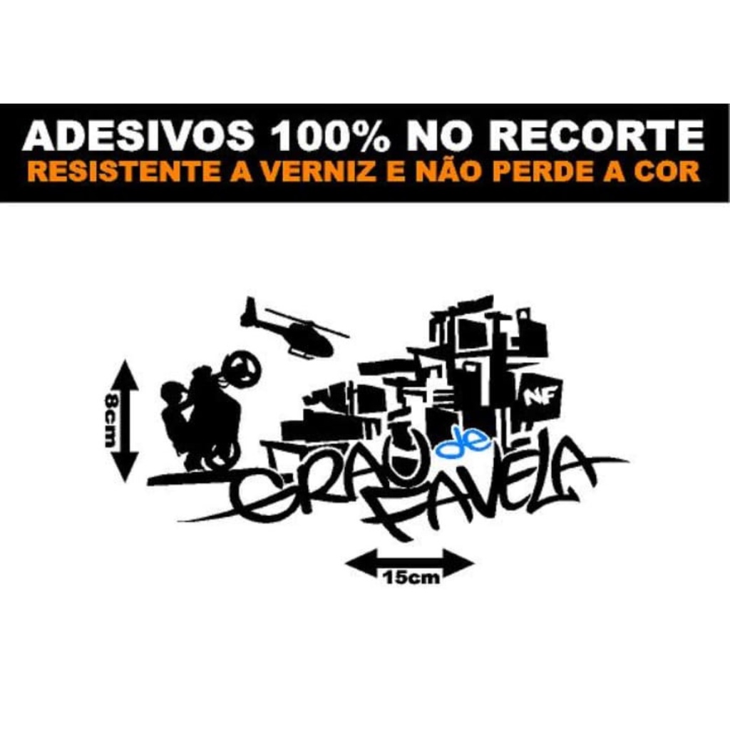 ADESIVO GRAU DE FAVELA - NFARTS | Shopee Brasil