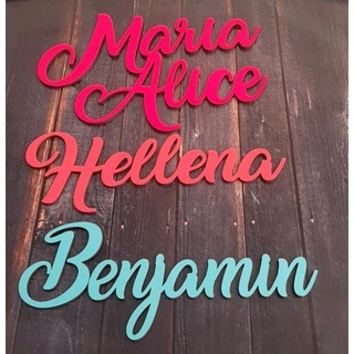 NOME EM MDF 6mm - DECORAÇÃO - Bebê e Criança. (Parede)