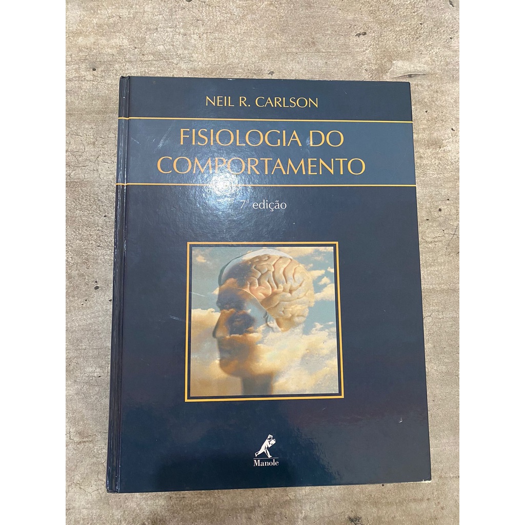 Fisiologia do Comportamento - Neil R. Carlson | Shopee Brasil