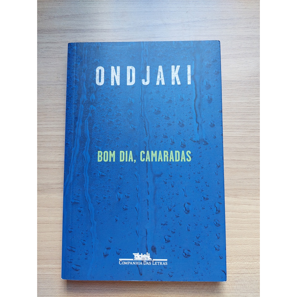 Bom Dia, Camaradas (Em Portugues do Brasil) - Ondjaki: 9788522007141 -  AbeBooks