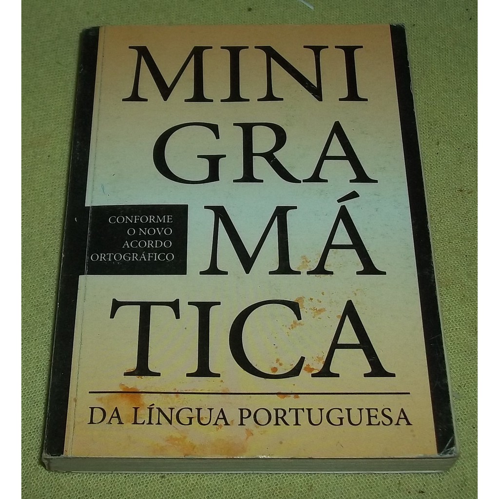 Mini Gramática - Da Língua Portuguesa - Conforme o novo acordo ...