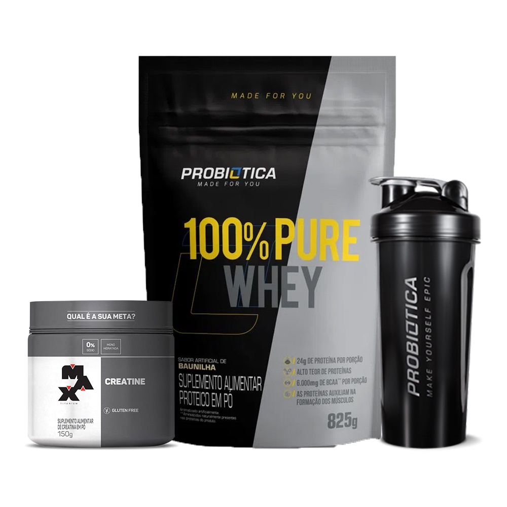 Kit 100% Pure Whey 900g Probiotica + Creatina 100g Max Titanium + Coqueteleira