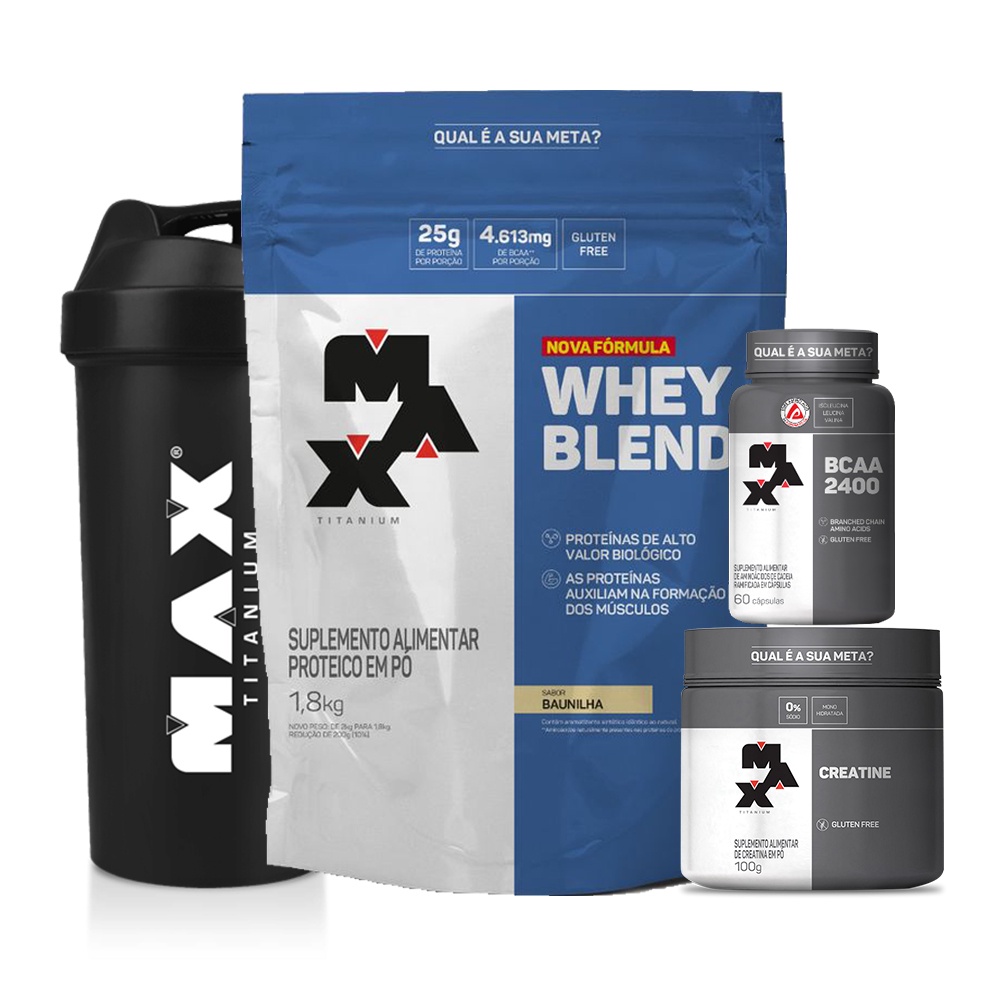 Kit Whey Blend 1,8kg + Creatina 100g + Bcaa 2400 60 Cáps + Coqueteleira – Max Titanium