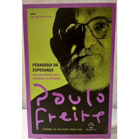 Pedagogia da esperança ( Paulo Freire) | Shopee Brasil