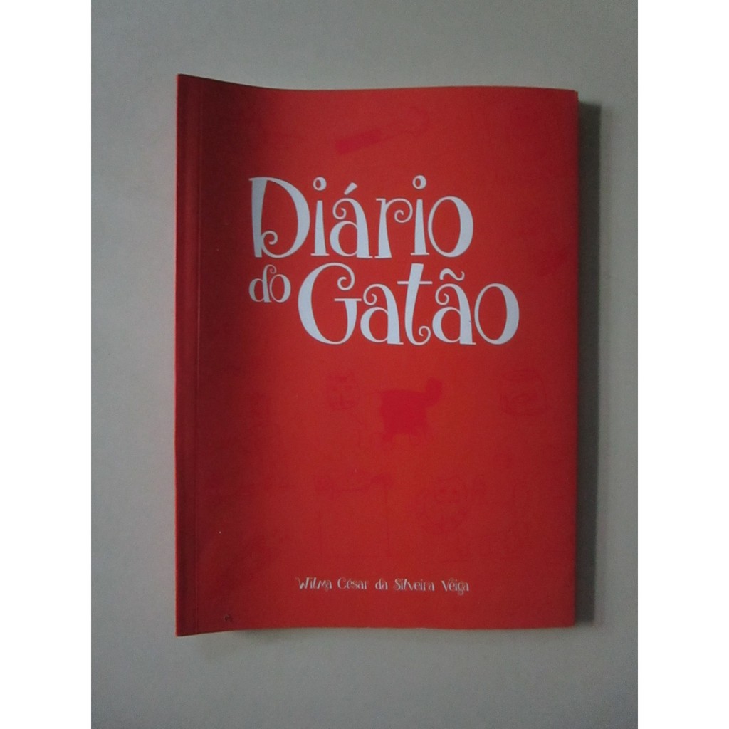 Pingo de Letra - DIÁRIO DO GATÃO II / Wilma Cesar da Silveira Veiga