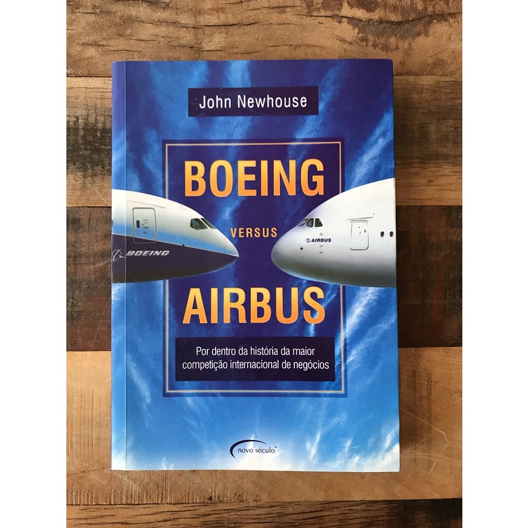 Livro Boeing Versus Airbus - John Newhouse | Shopee Brasil