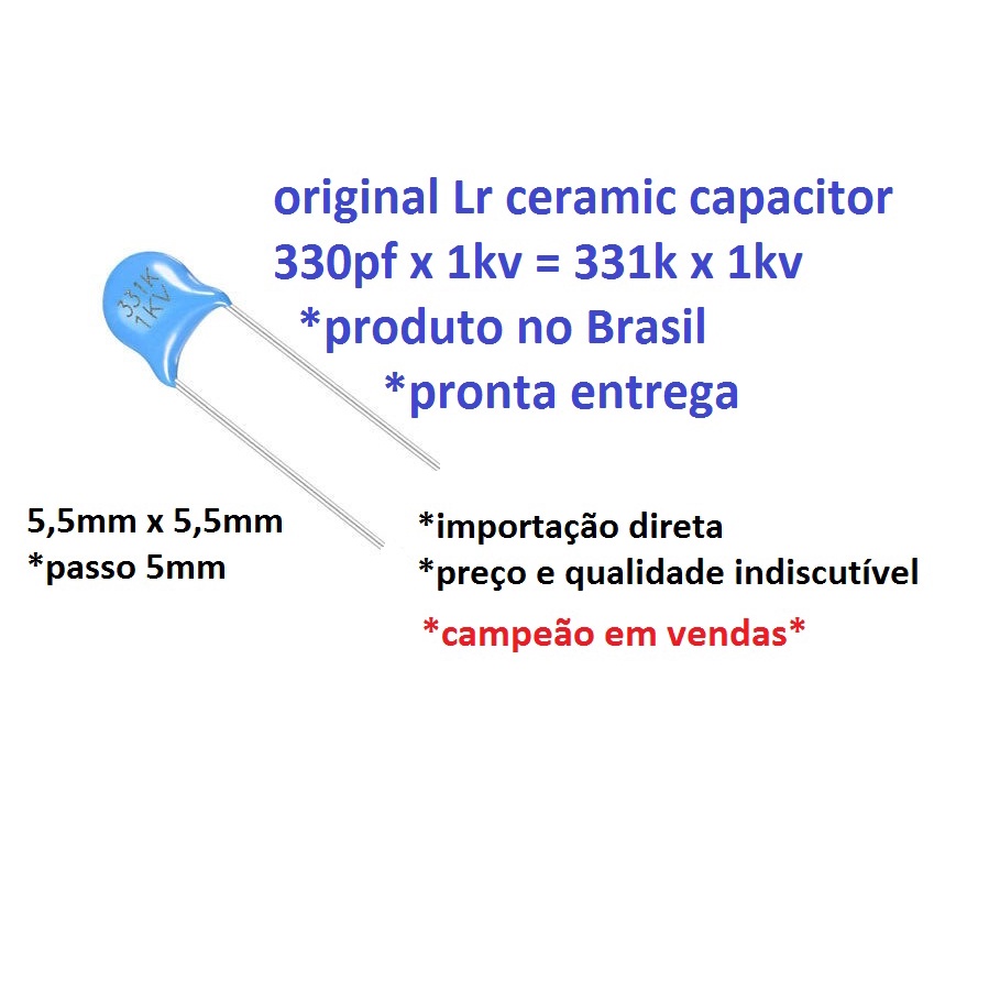 5 Pçs Capacitor Cerâmico 331k 1kv = 330pf X 1kv 1000 Volts