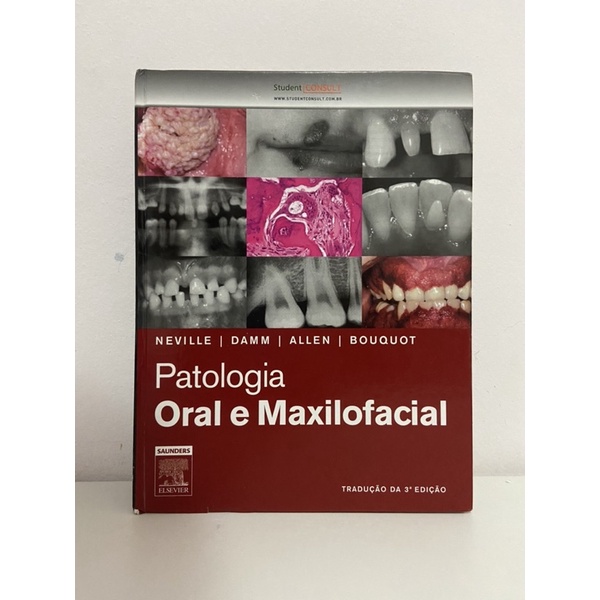 Livro Patologia Oral E Maxilofacial Neville Odontologia Shopee Brasil
