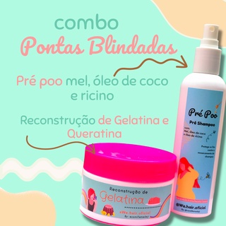 Kit: Pré poo de Mel e óleos e Reconstrução de Gelatina e queratina KIT PONTAS BLINDADAS