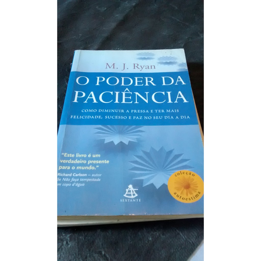 Livro O Poder Da Paciência M J Ryan Shopee Brasil