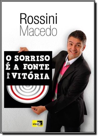 O SORRISO É A FONTE DA VITÓRIA