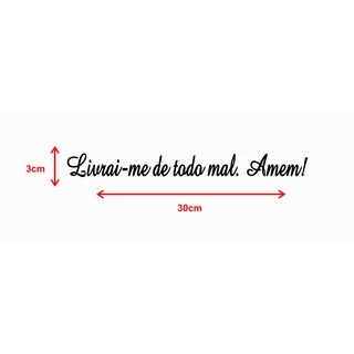 Adesivo Livrai-me de todo mal. Amém! Carro Moto Notebook 30x3 em Oferta na Shopee