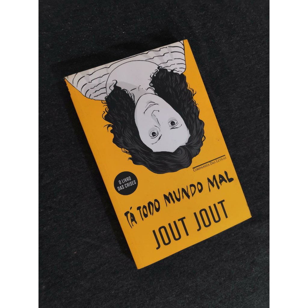 Livro Tá Todo Mundo Mal - Jout Jout (Semi-novo) | Shopee Brasil