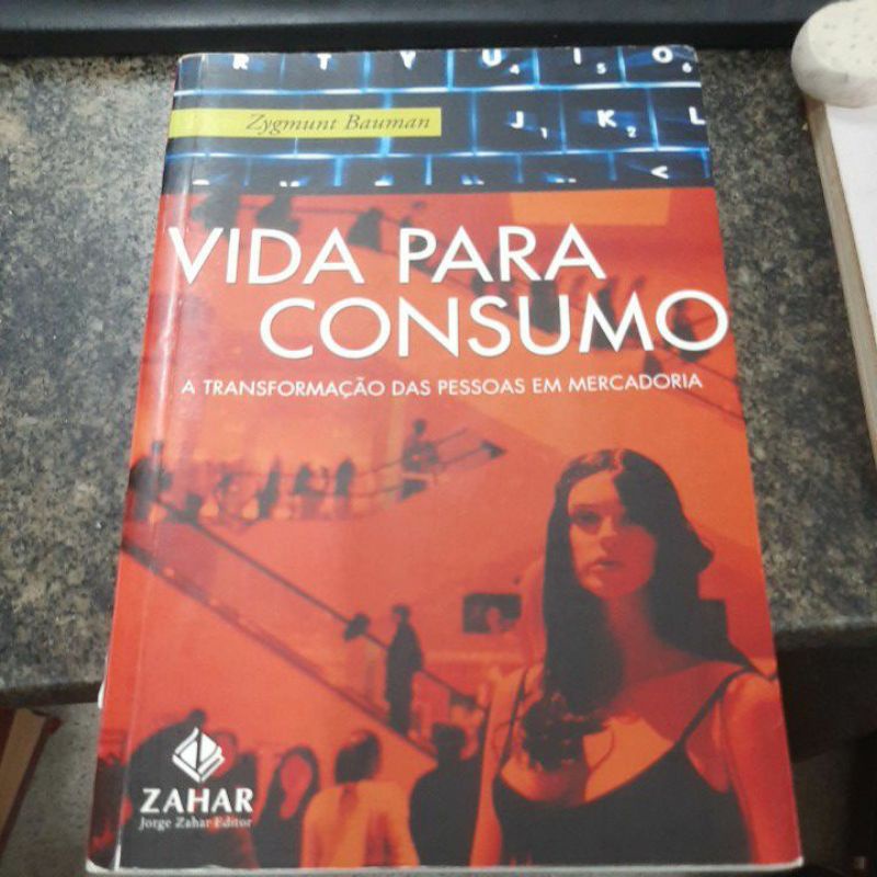 vida para consumo zygmunt bauman | Shopee Brasil