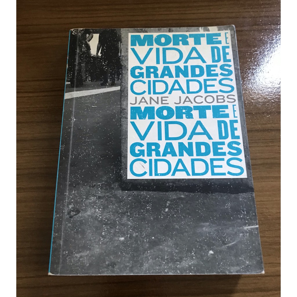 Livro Morte e Vida de Grandes Cidades - Jane Jacobs | Shopee Brasil