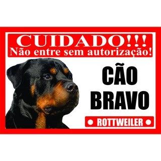 Placa Cuidado Cão Bravo Rottweiler Tamanho 20 x 30 cm modelo 004 - Fabricação Própria