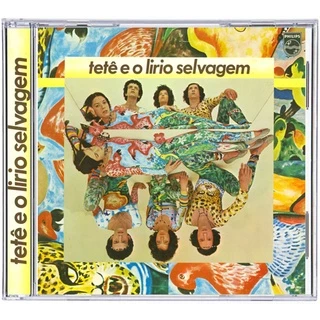 CD Tetê Espíndola 1978 - E O Lírio Selvagem