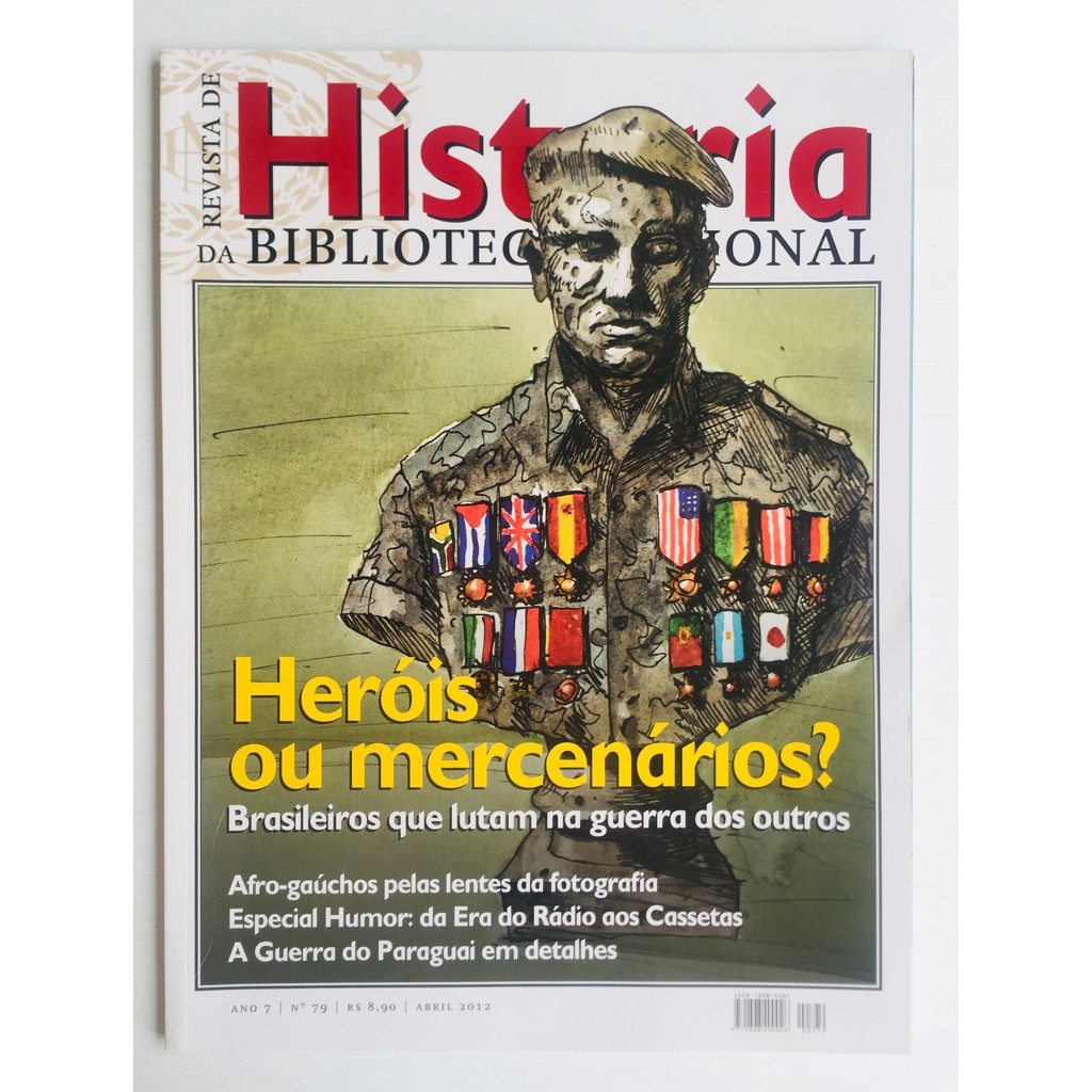 Revista De História Da Biblioteca Nacional #79 2012 - Heróis Ou ...