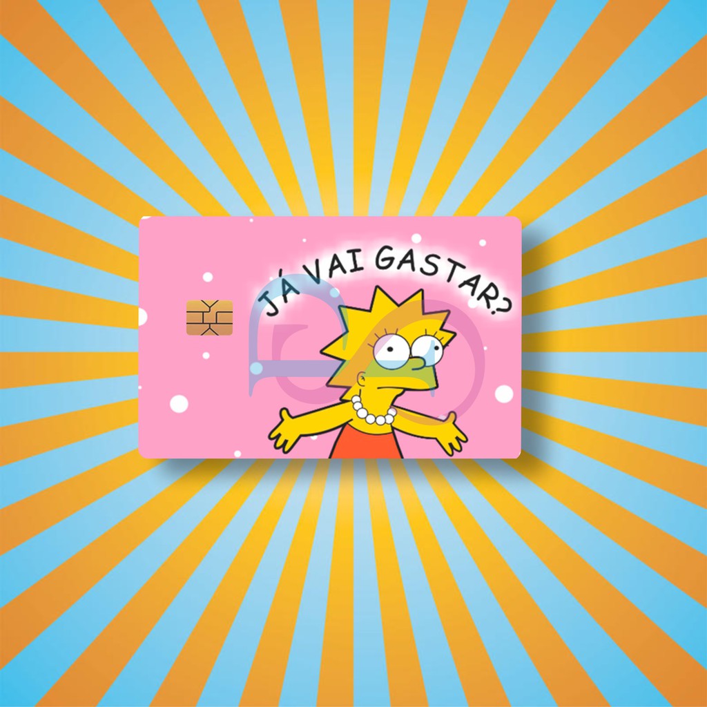 Adesivo Para Cartão de Credito/Debito Ja Vai Gastar Lisa Simpson ...