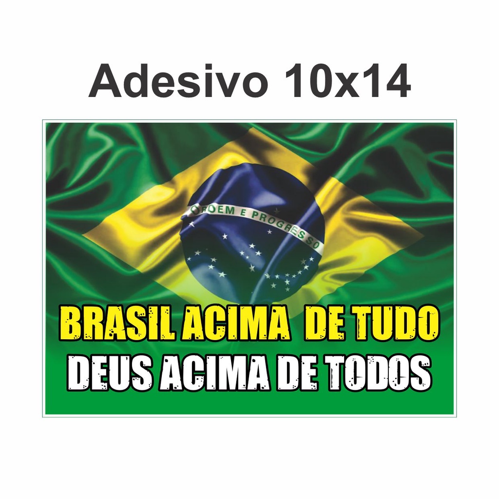 Kit 03 Adesivos Brasil acima de tudo Deus acima de todos | Shopee Brasil