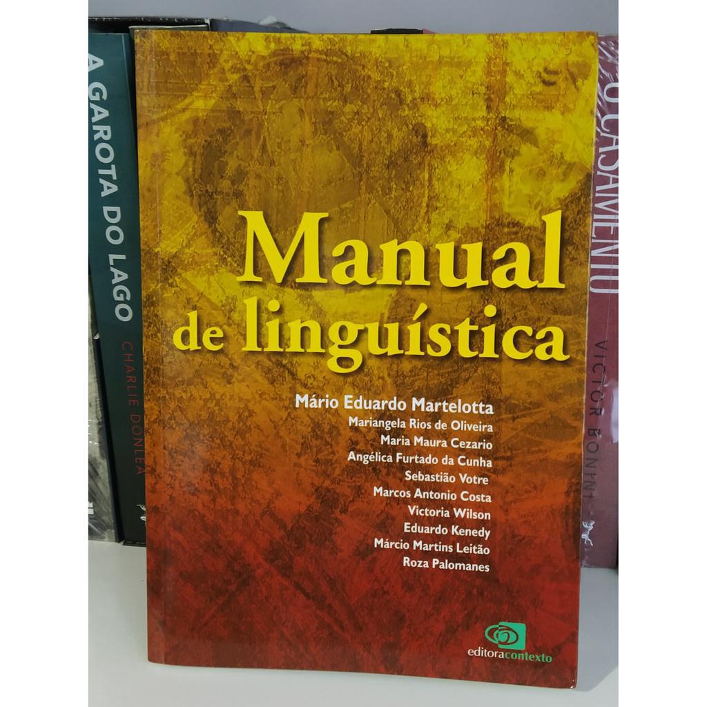 Manual De Linguística Mario Eduardo Martelotta Shopee Brasil 6940