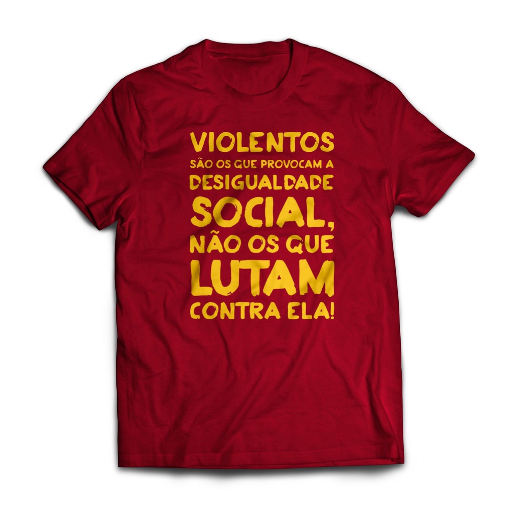 Camiseta Desigualdade Social - 100% algodão