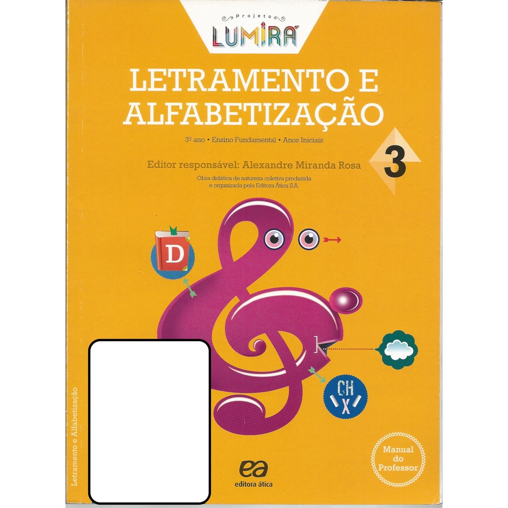 Projeto alfabetização e letramento