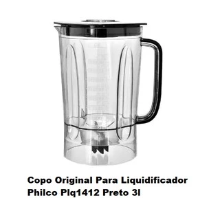 Copo Original Para Liquidificador Philco Plq1412 Preto 3l
