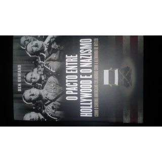 Livro A Colaboração - O Pacto Entre Hollywood E O Nazismo
