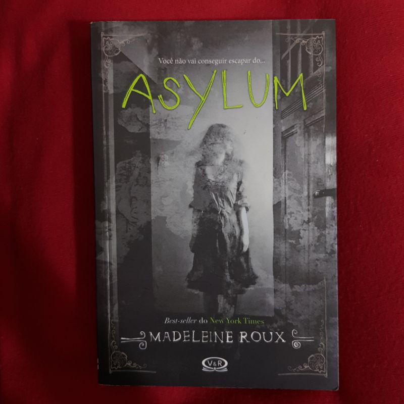 Asylum - Madeleine Roux