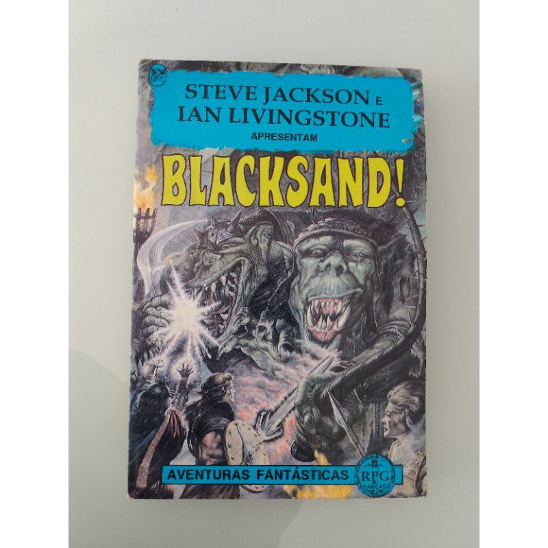 Livro Aventuras Fantásticas Blacksand de Steve Jackson (Ler
