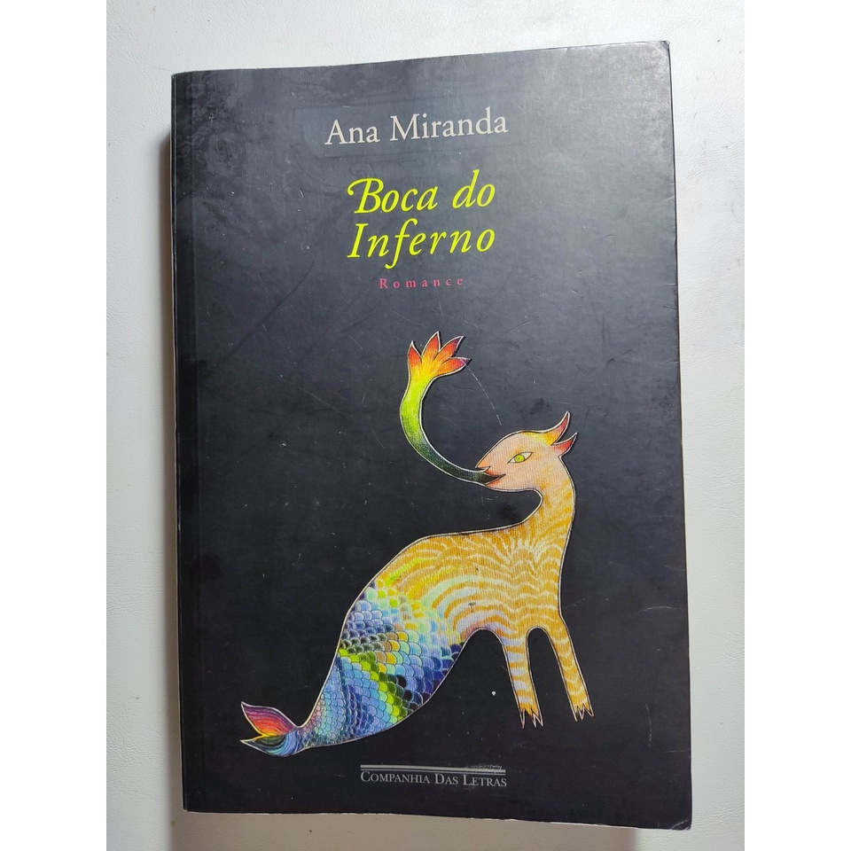Livro Boca do inferno - Ana Miranda | Shopee Brasil