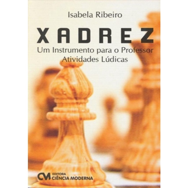 Xadrez - LUIZ LOUREIRO PDF, PDF, Chess